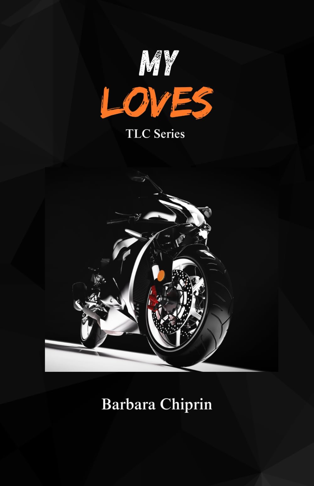 My Loves: TLC Series