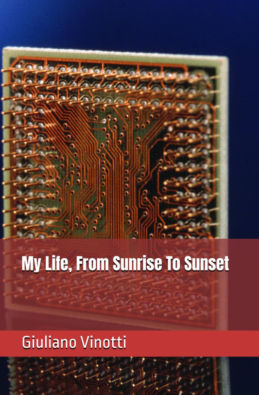 My Life, From Sunrise To Sunset
