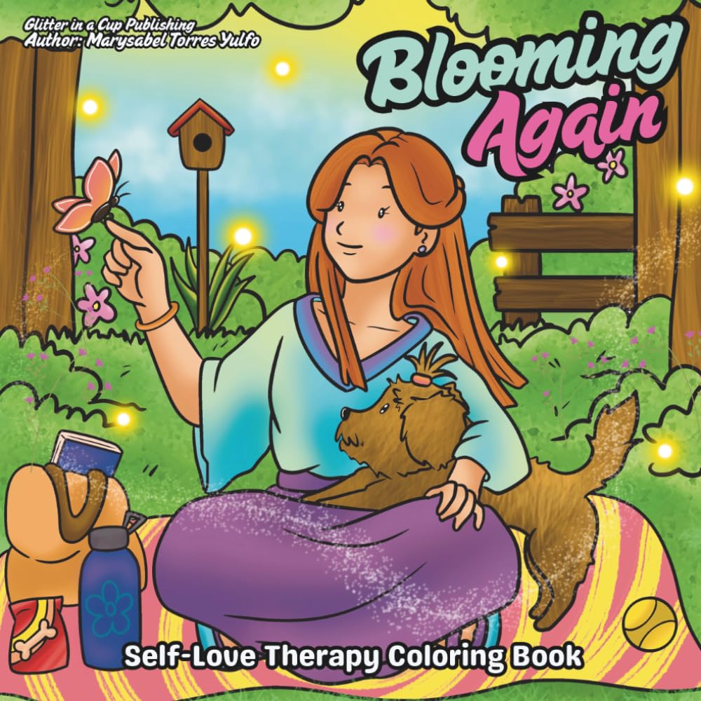 Blooming Again: Self-Love Therapy Coloring Book