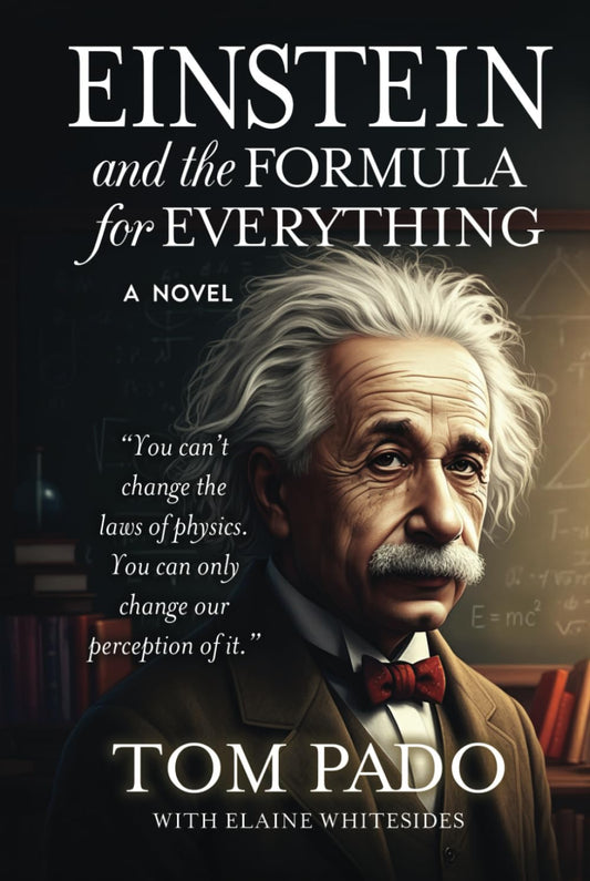 Einstein and the Formula for Everything: You can't change the laws of physics, You can only change our perception of it.