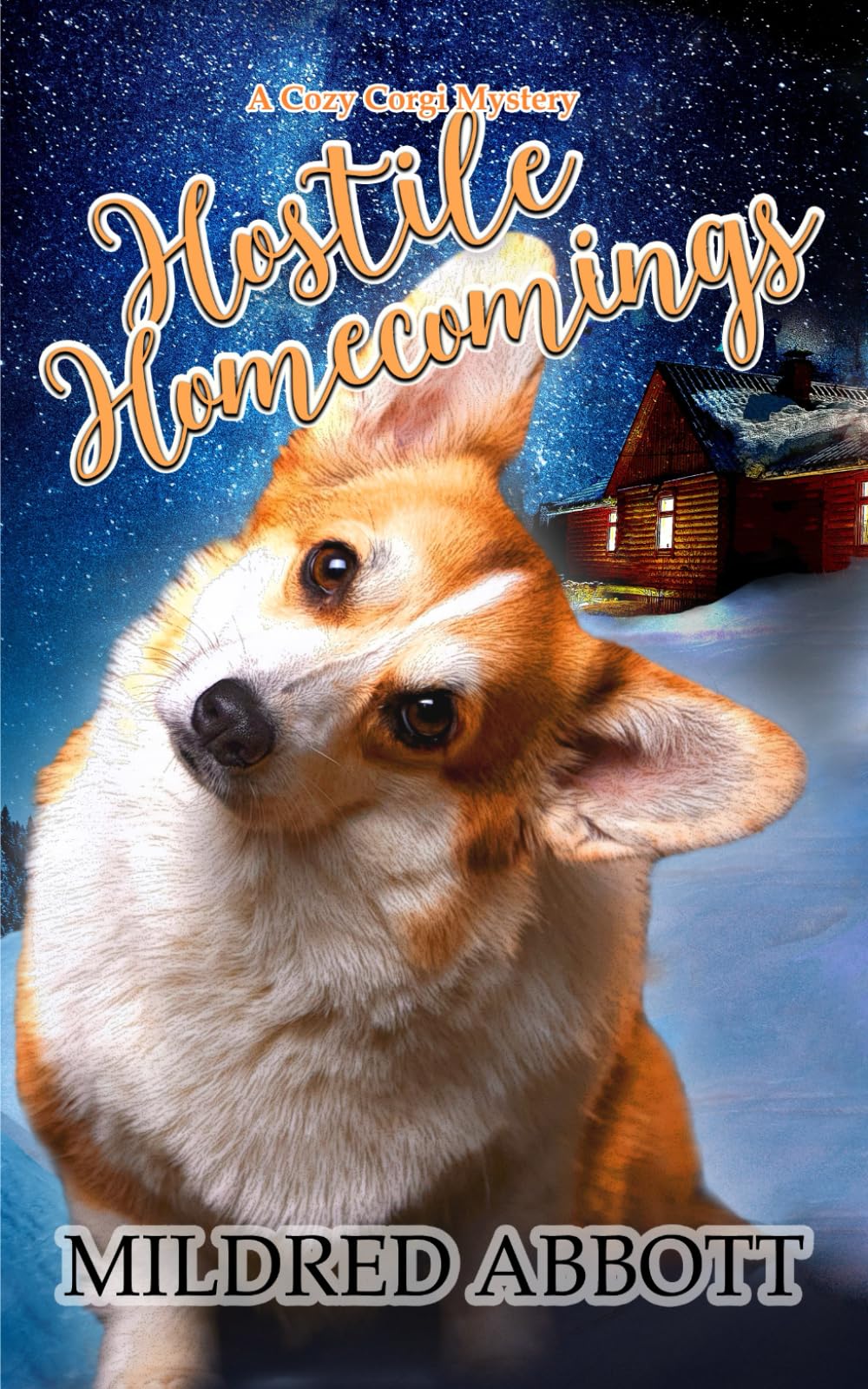 Hostile Homecomings (Cozy Corgi Mysteries)