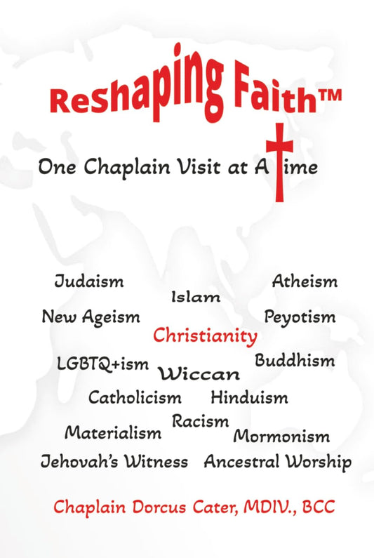 ReShaping Faith: One Chaplain Visit at A Time - 7812
