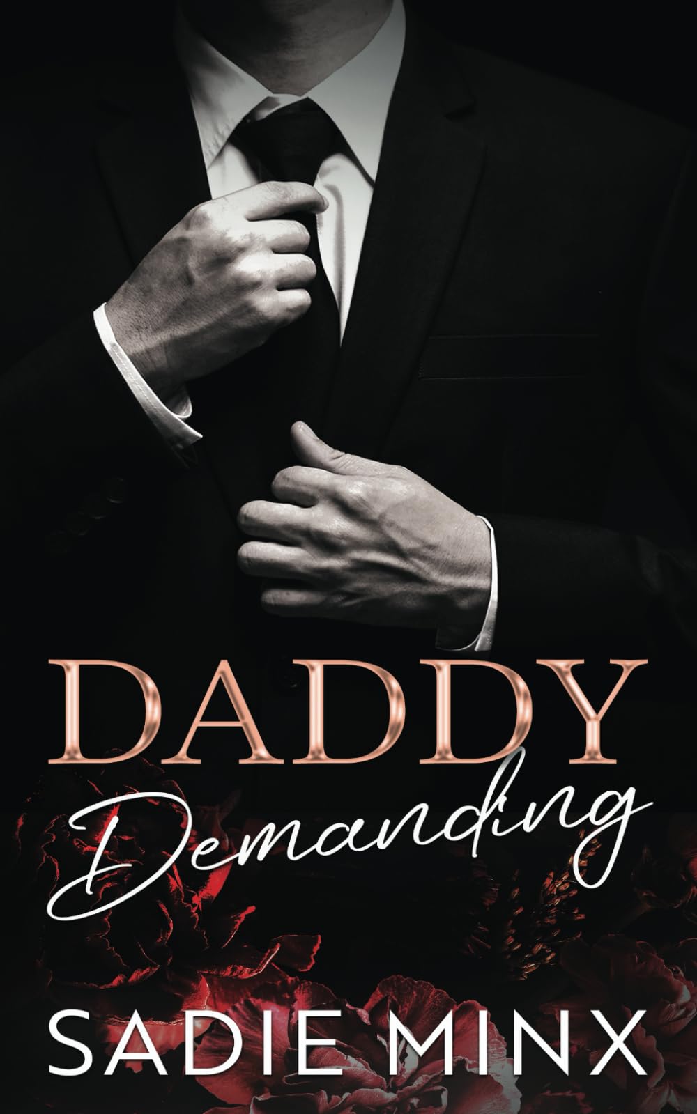 Daddy Demanding: A Dark, Stalker, Daddy Dom Romance (Forbidden Pleasures Island) - 3976