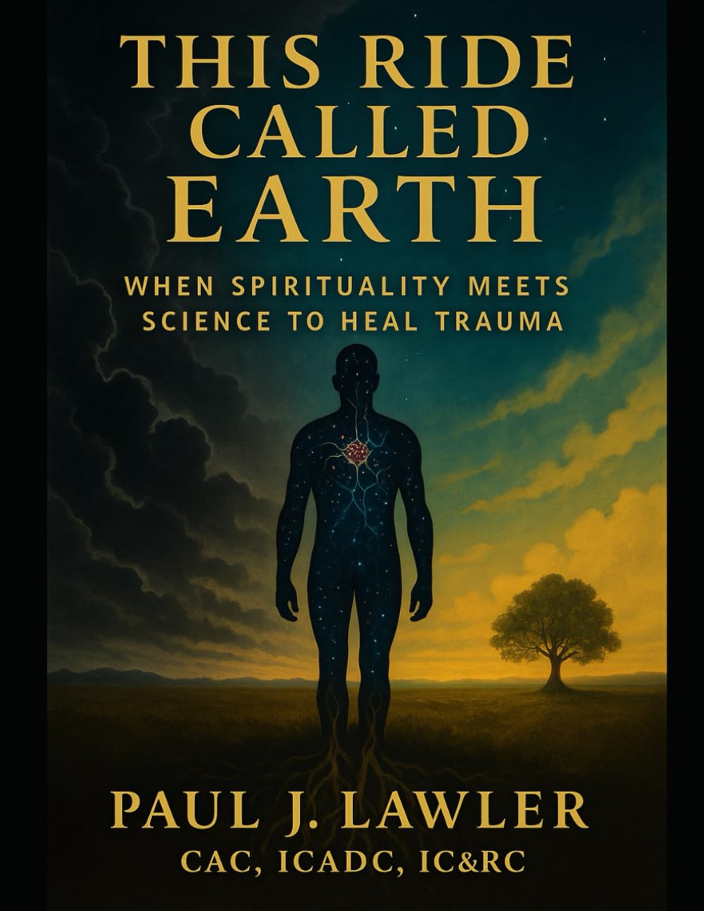 This Ride Called Earth: When Spirituality Meets Science to Heal Trauma - 8304