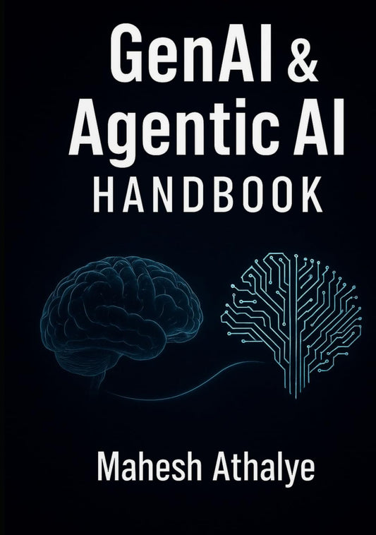 GenAI & Agentic AI Handbook