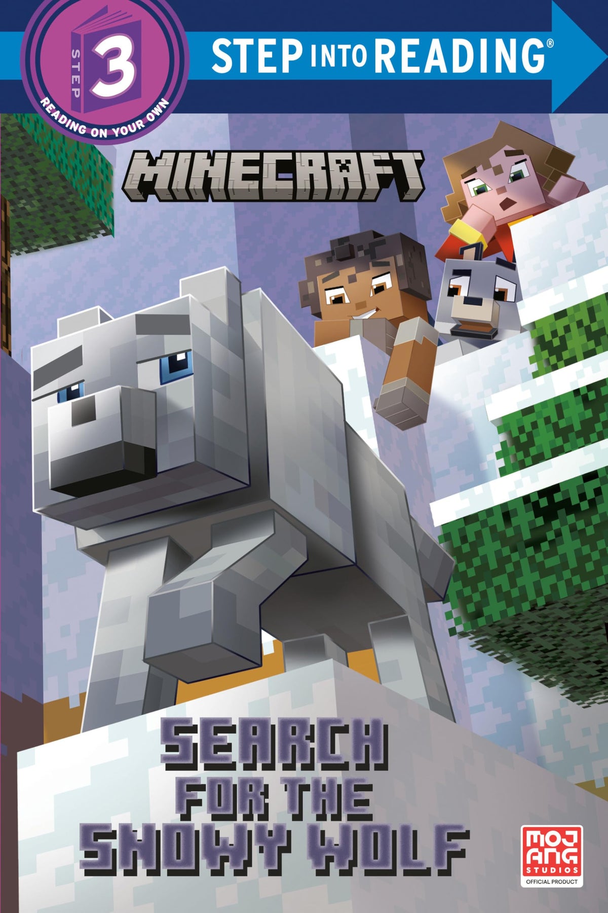Search for the Snowy Wolf (Minecraft) (Step into Reading, Step 3)