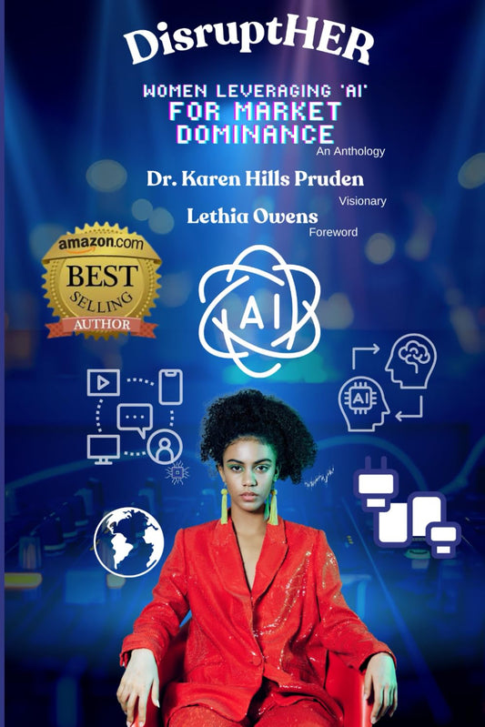 DisruptHer: Women Leveraging 'AI' for Market Dominance