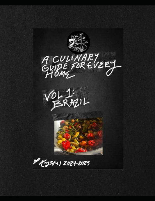 A Culinary Guide For Every Home: Volume 1: Brazil! - 582