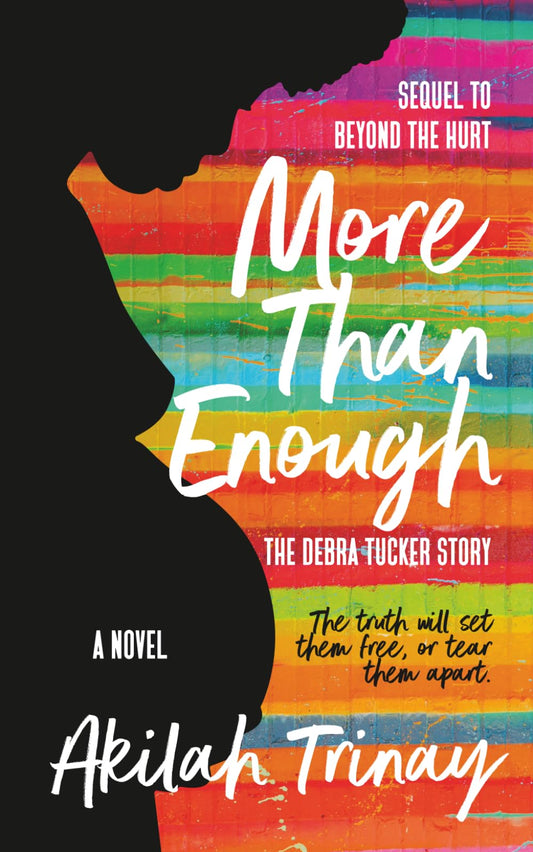 More Than Enough: The Debra Tucker Story (Beyond the Hurt) - 2682