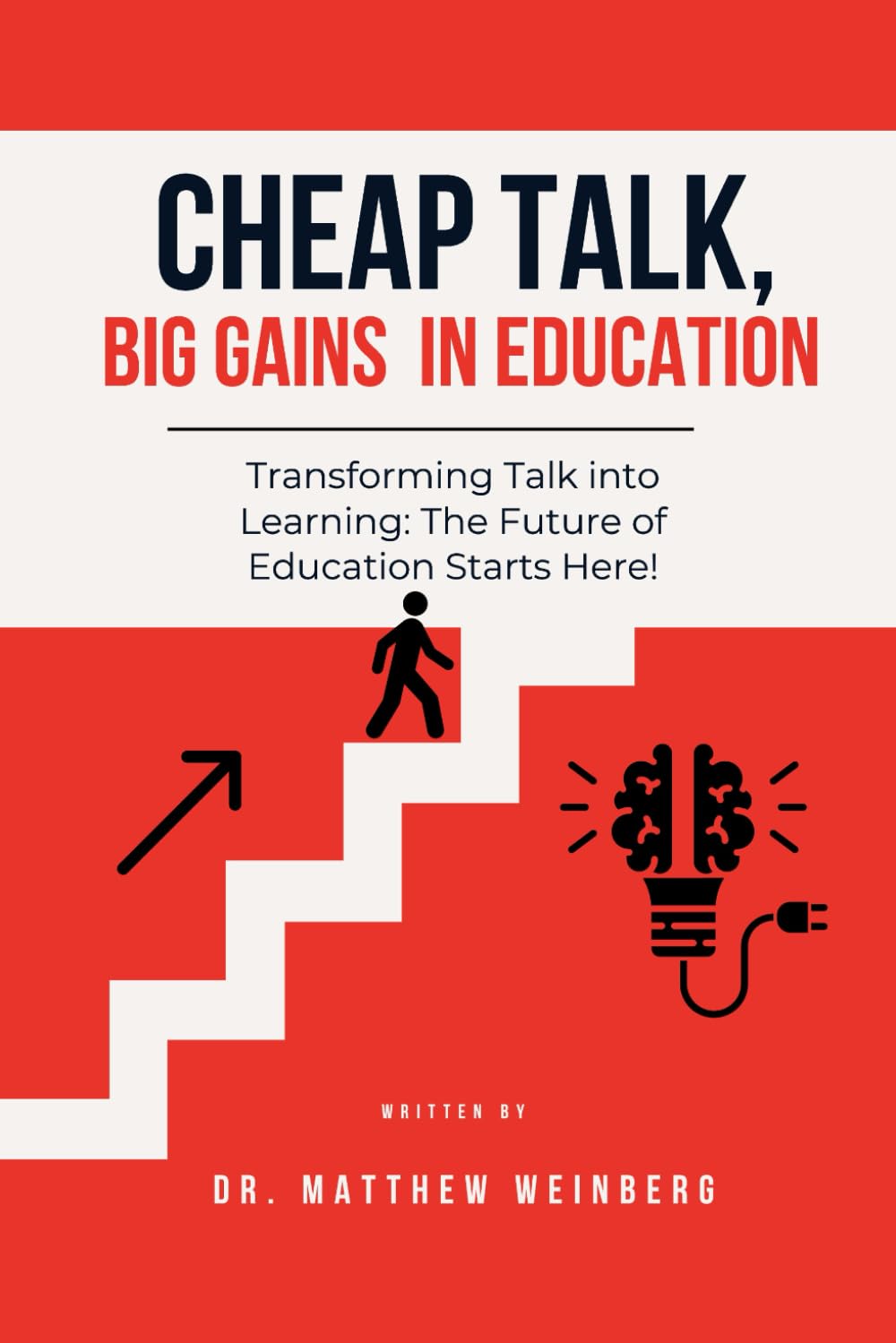 Cheap Talk, Big Gains in Education