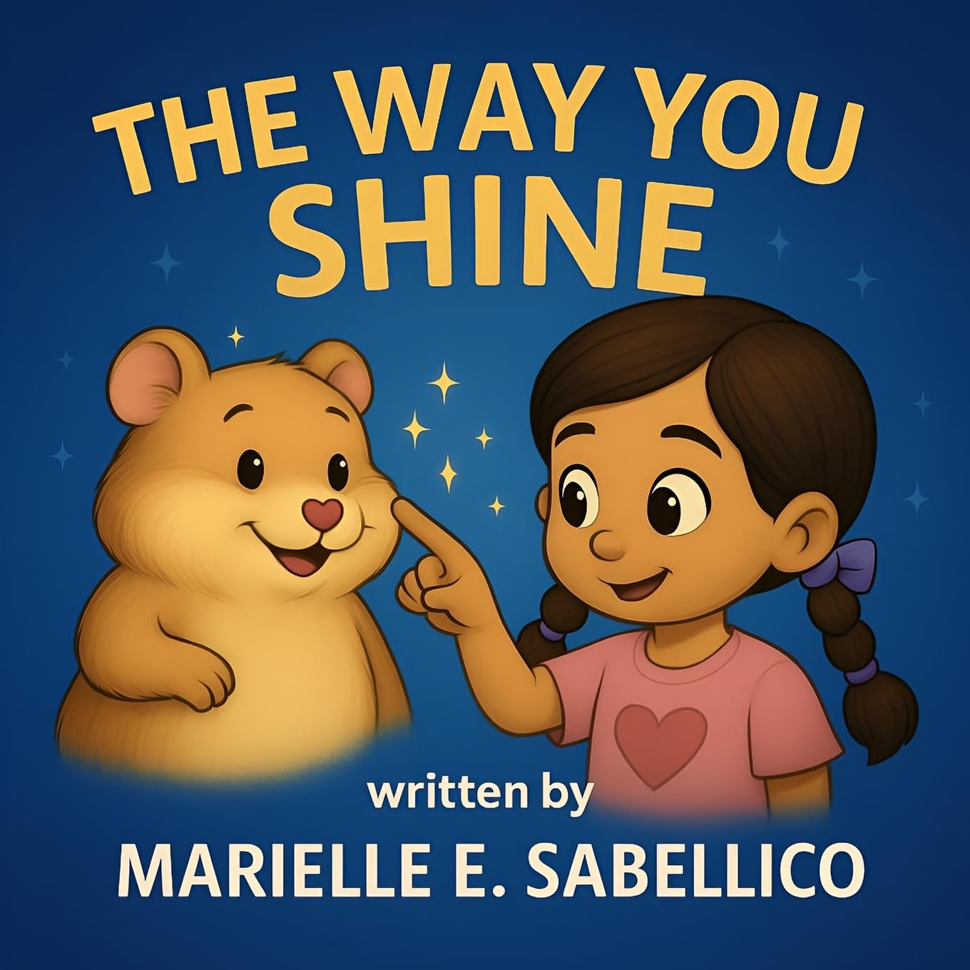 The Way You Shine: Everyone shines in their own way. Celebrate yours.