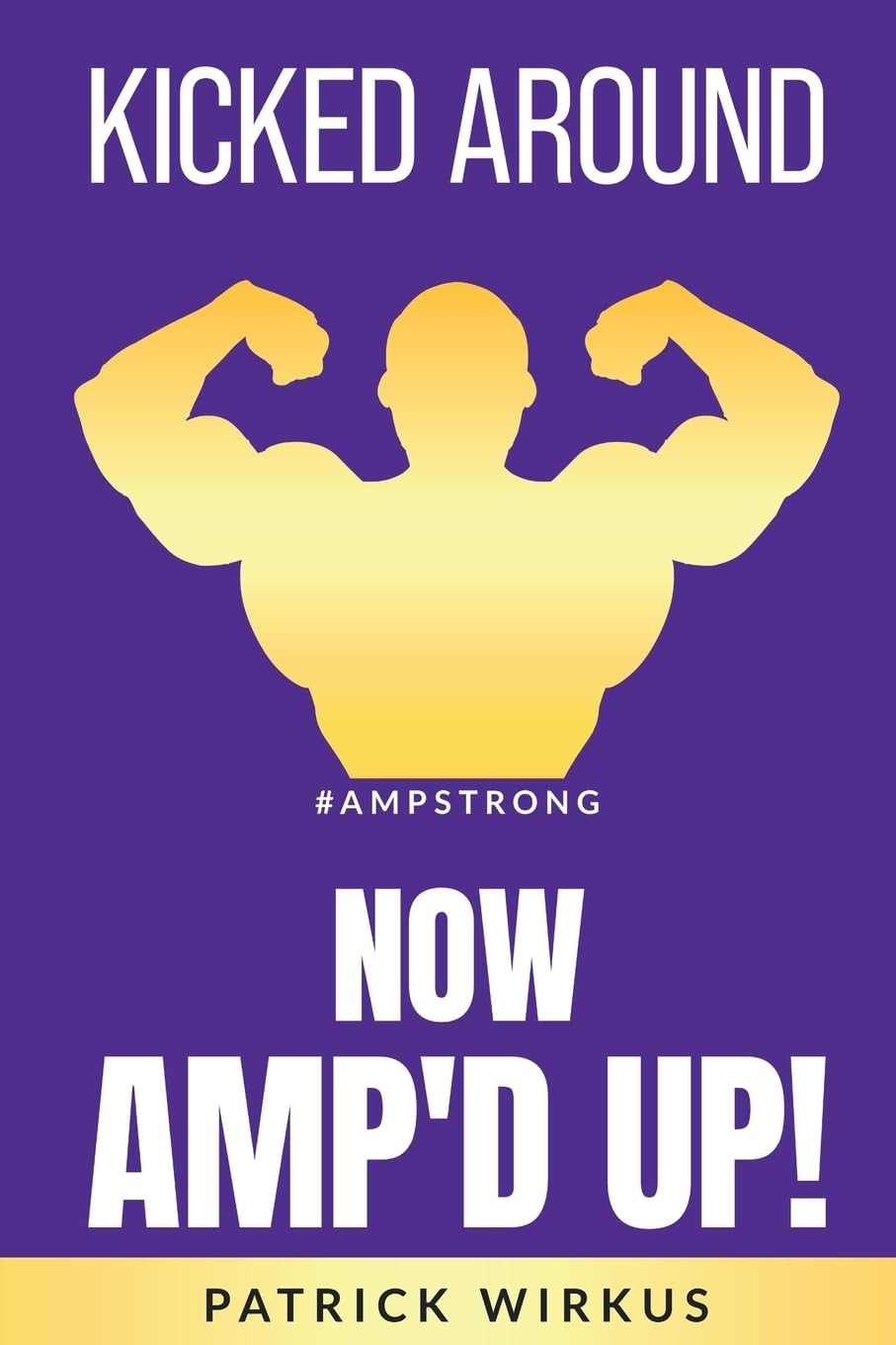 Kicked Around: now AMP'd UP!