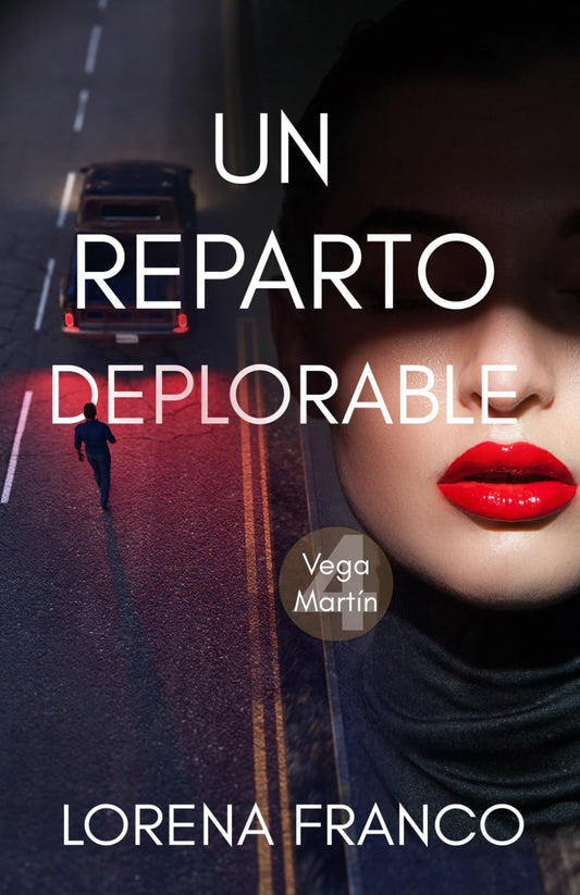 Un reparto deplorable: Vega Martín 4 (Los casos de Vega Martín) (Spanish Edition) - 7478