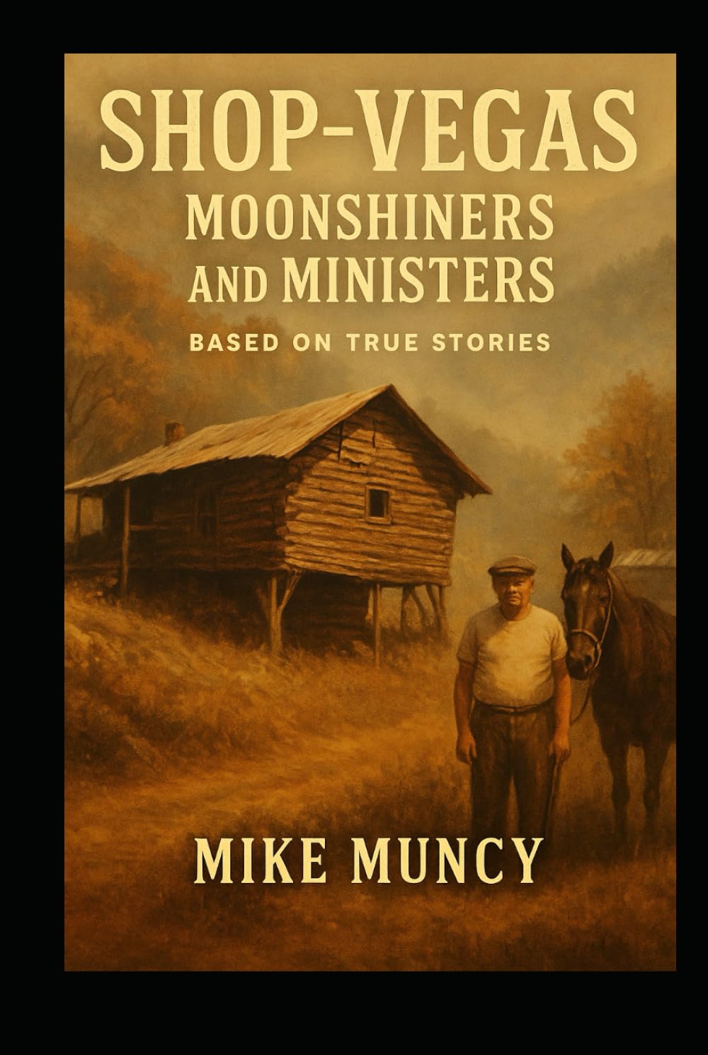Shop-Vegas, Moonshiners and Ministers