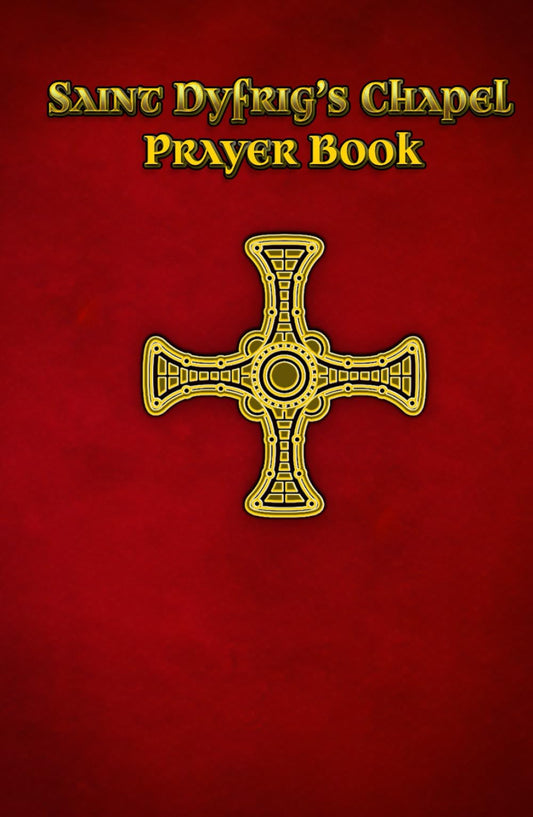 Saint Dyfrig's Chapel Prayer Book