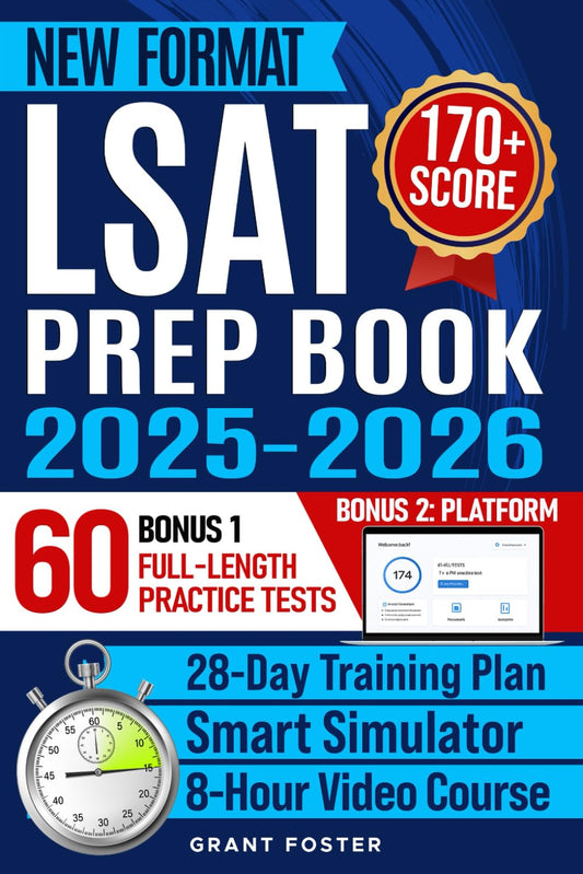 LSAT Prep Book 2025-2026: 60 Full-Length Practice Tests & New Digital Format | Law School Admission Study Plan | Master Logical & Analytical Reasoning, Reading Strategies for 170+ Score in 28 Days - 8076
