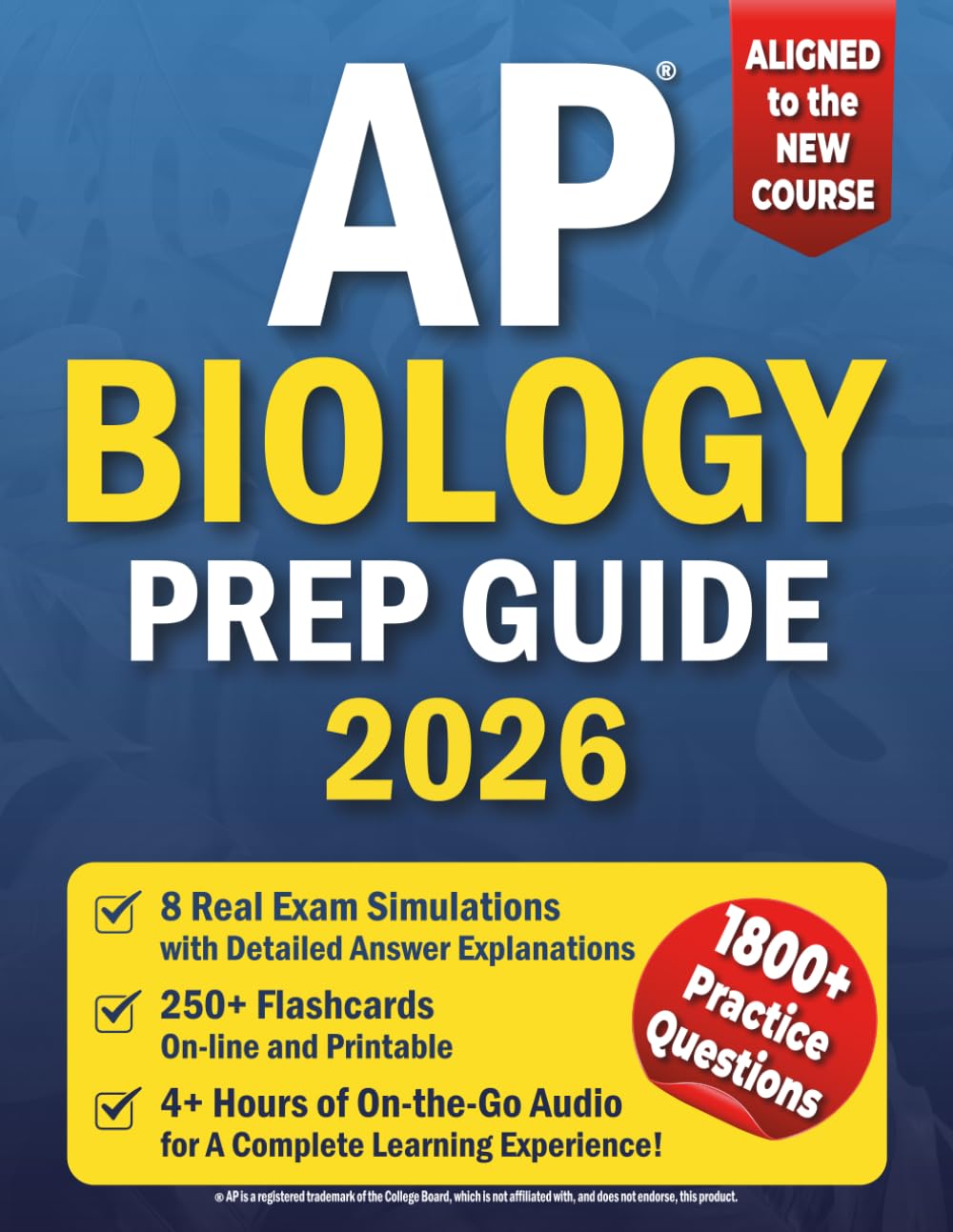 AP BIOLOGY Prep Guide: Master Concepts Quickly & Cut Study Stress with Full-Length Practice Exam Simulations | Excel Effortlessly in Biology & Achieve the Dream Score of 5 You Deserve – Confidently!