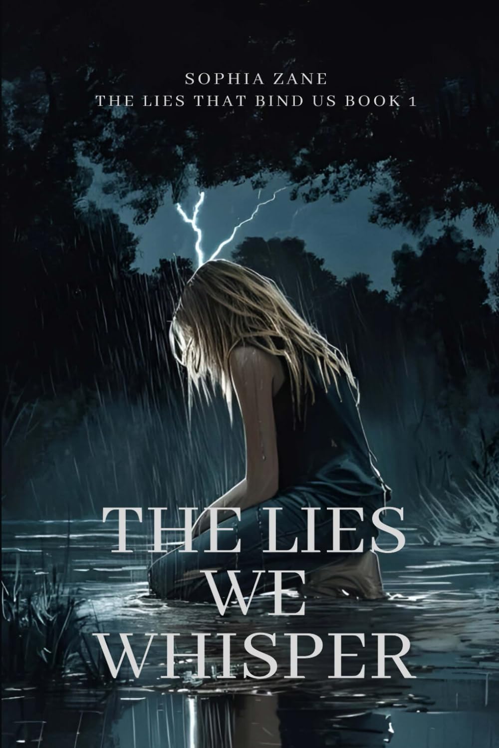 The Lies We Whisper (The Lies That Bind Us Series)