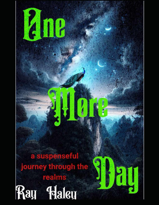 One More day: a suspenseful journey through the realms
