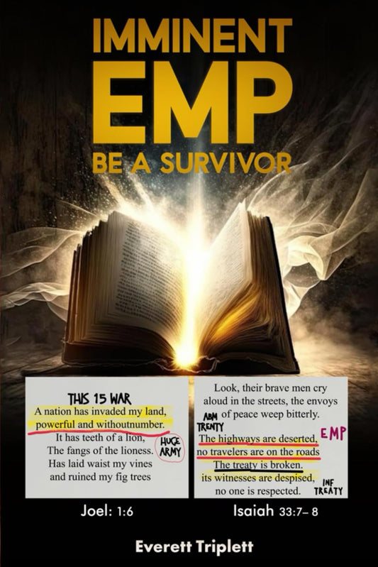 Imminent EMP: Be a Survivor