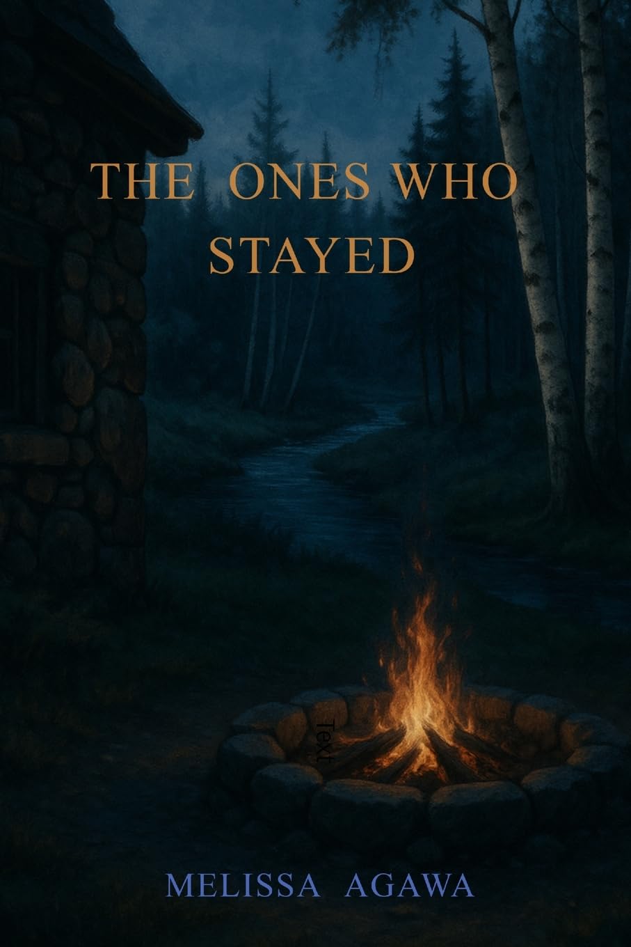 The Ones Who Stayed