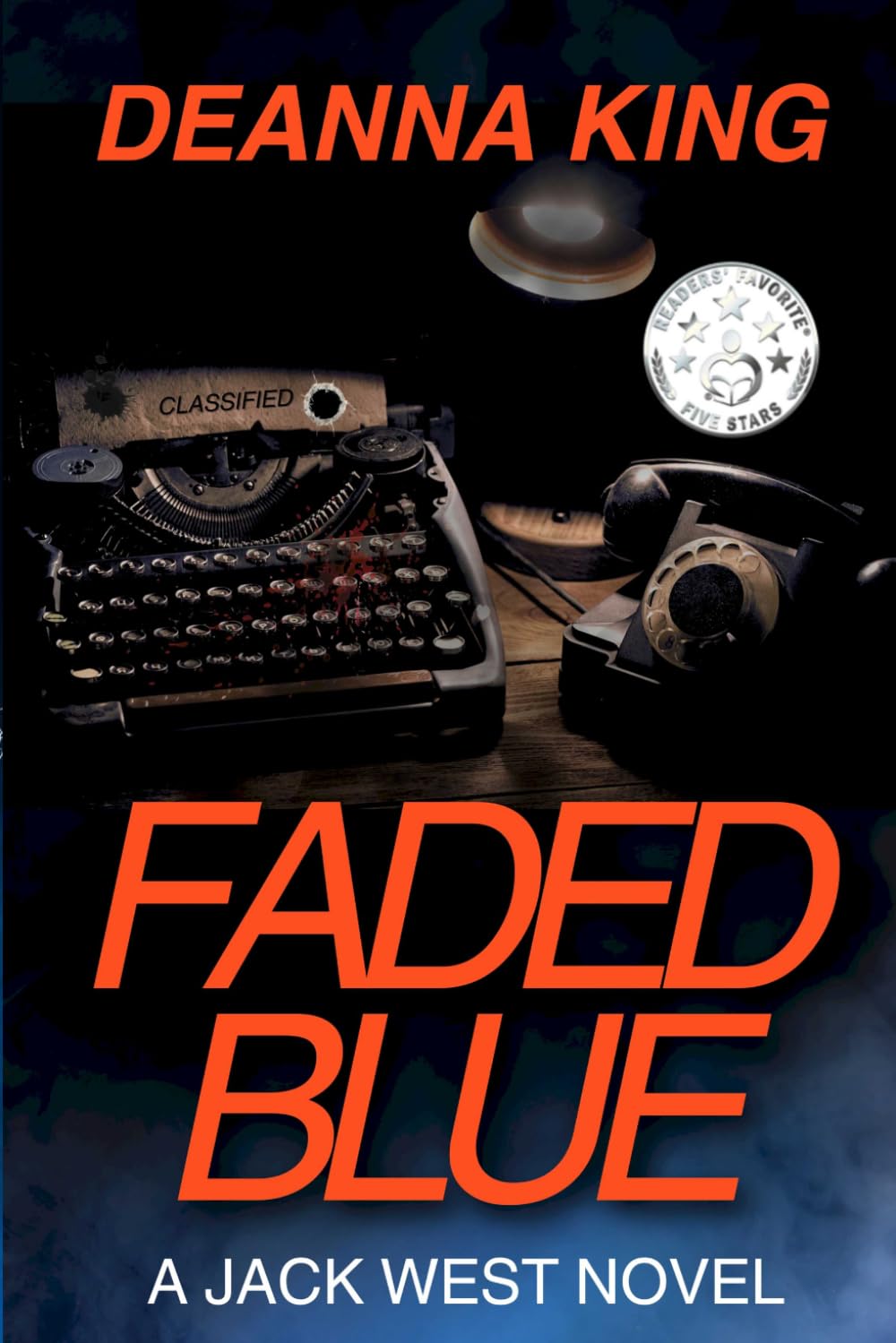 Faded Blue: A Jack West Novel