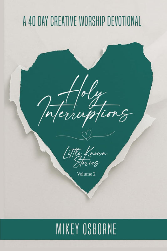 Holy Interruptions: Little Known Stories