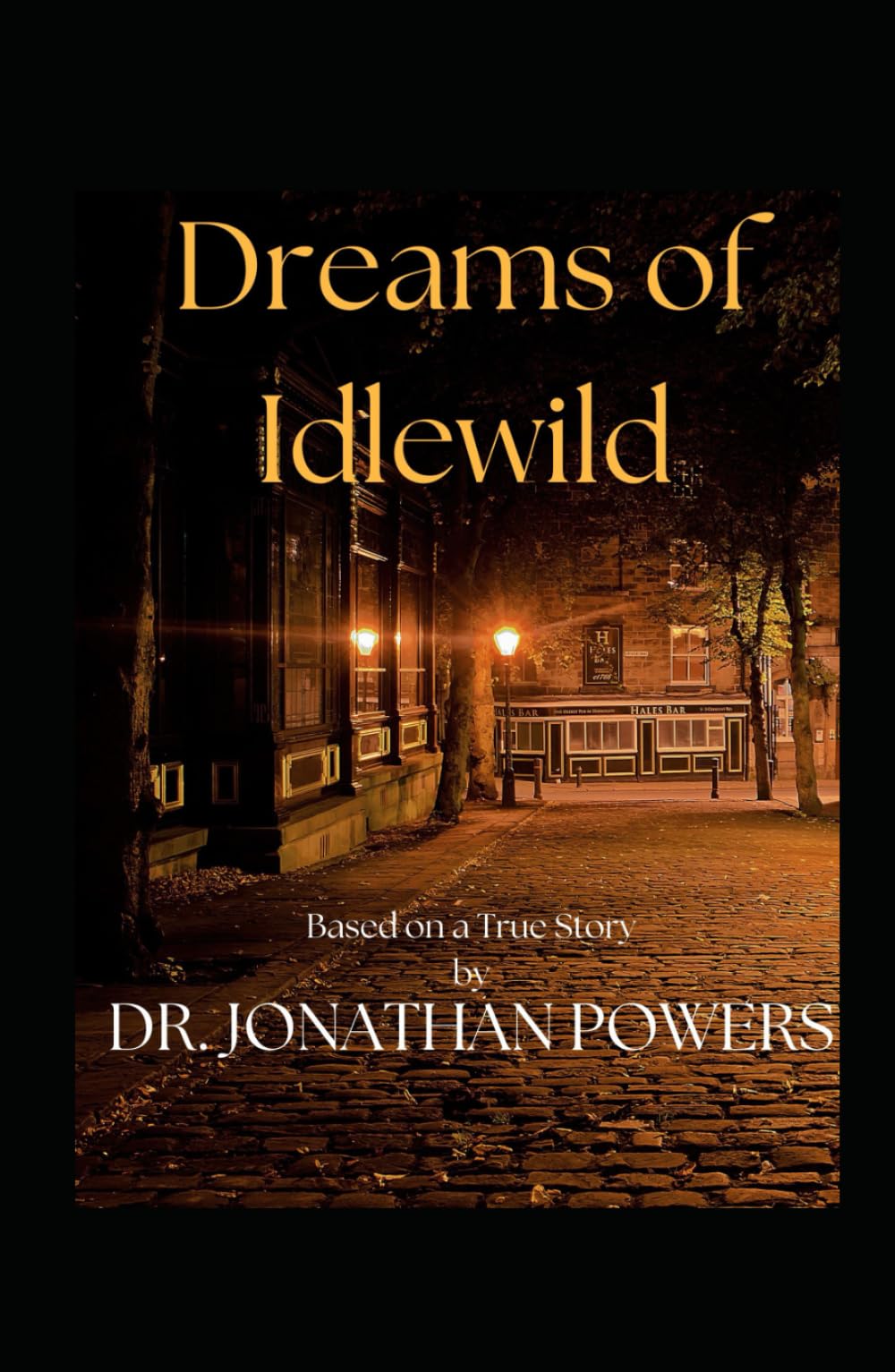 Dreams of Idlewild