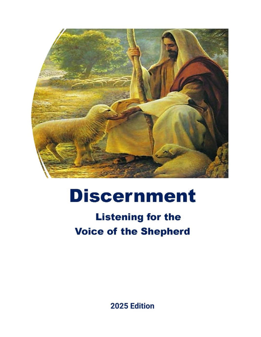 Discernment: Listening for the Voice of the Shepherd