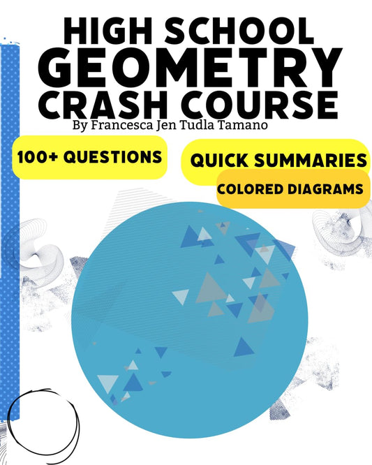 High School Geometry Crash Course - 305