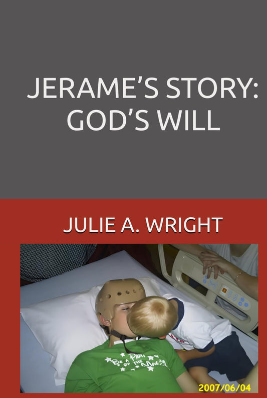 JERAME’S STORY: GOD’S WILL