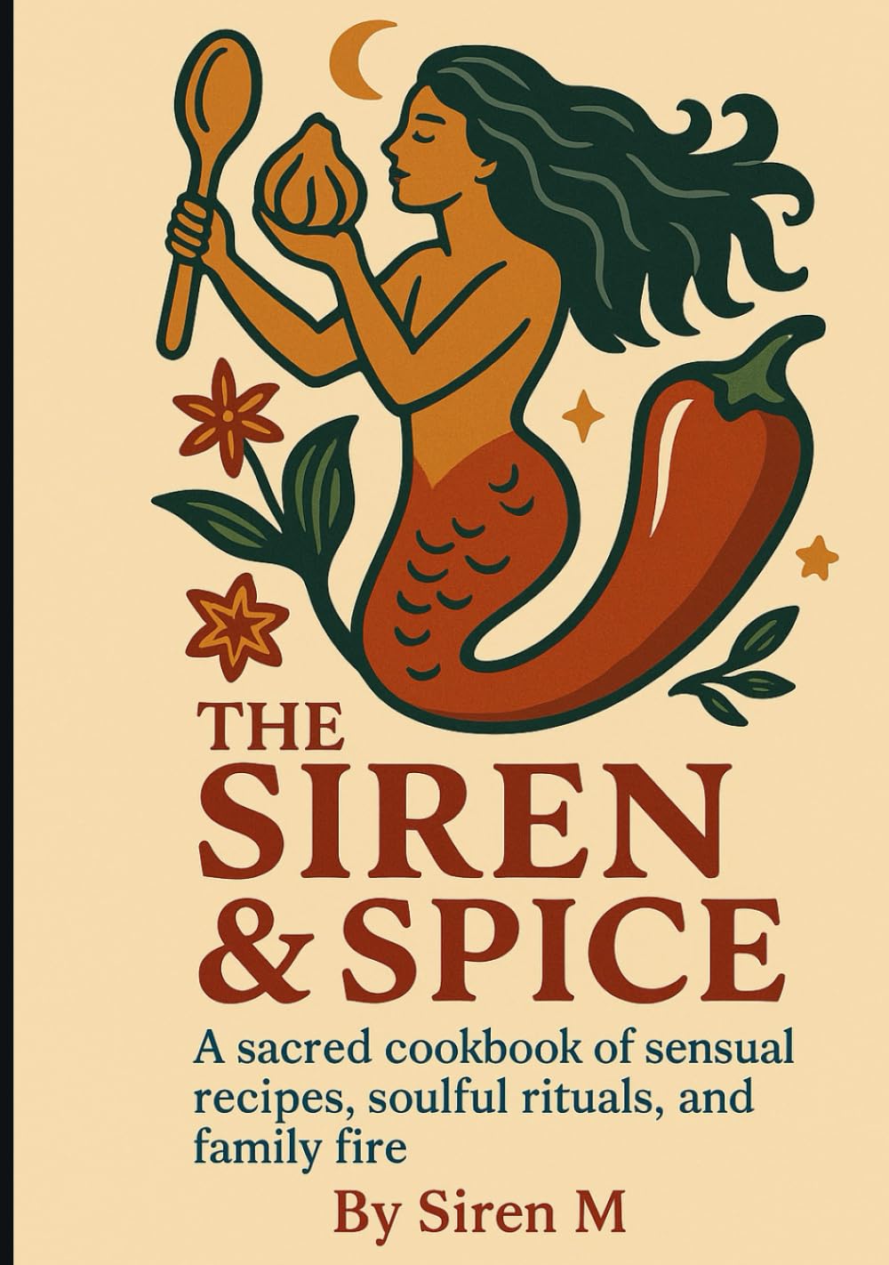 The Siren & Spice