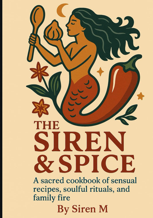 The Siren & Spice