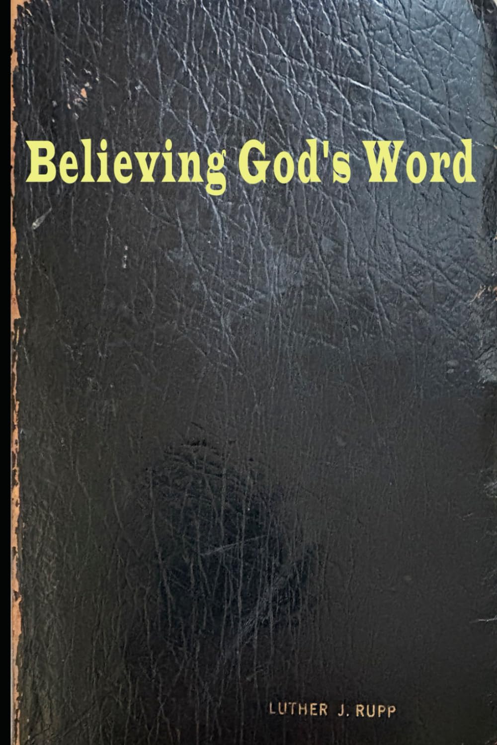 Believing God's Word
