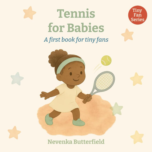 Tennis for Babies: A first book for tiny fans (0-12 months) - 3627