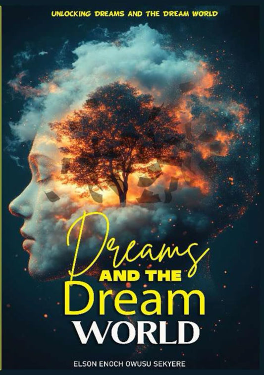 DREAMS AND THE DREAMWORLD: YOUR NAVIGATION COMPANION IN THE DREAM LAND - 2266