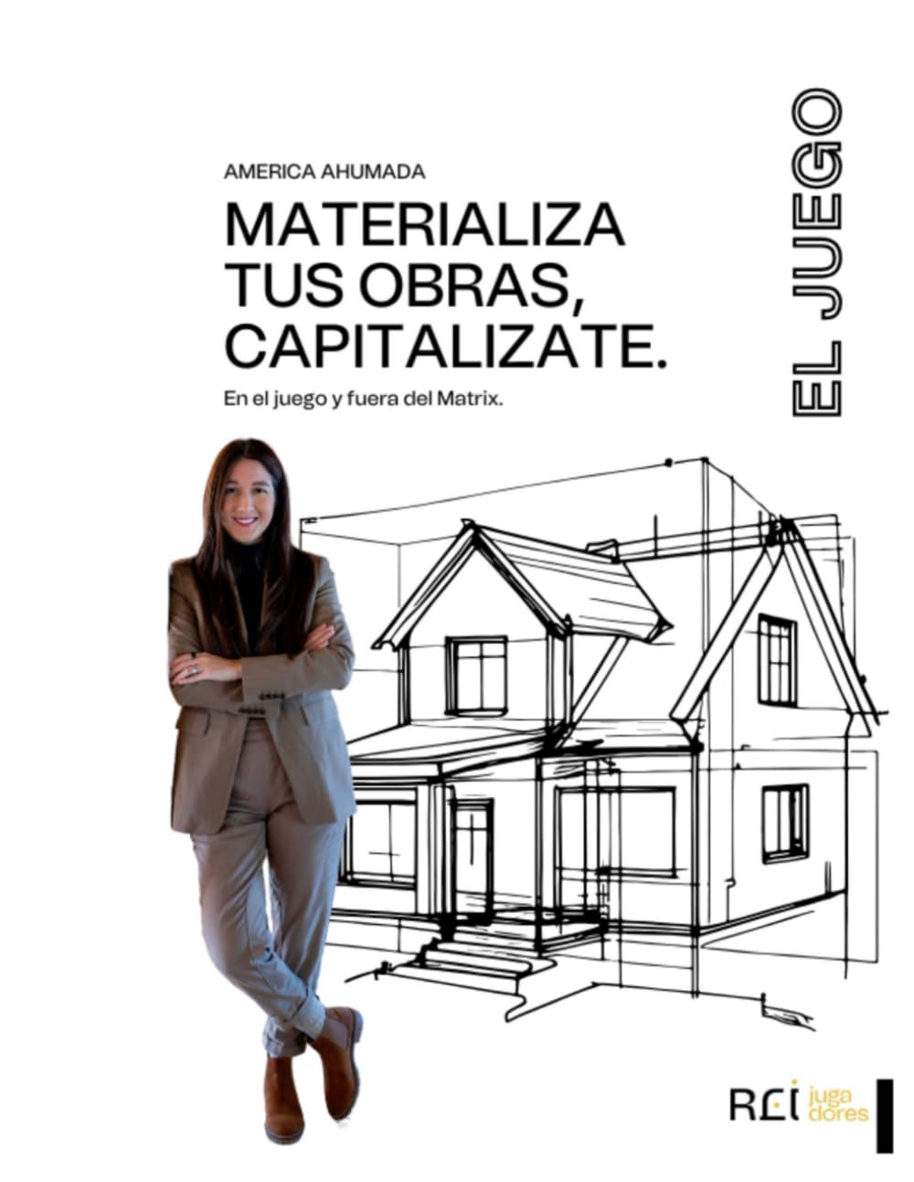 MATERIALIZA TUS OBRAS, CAPITALIZATЕ: En el juego y fuera del Matrix (Spanish Edition)