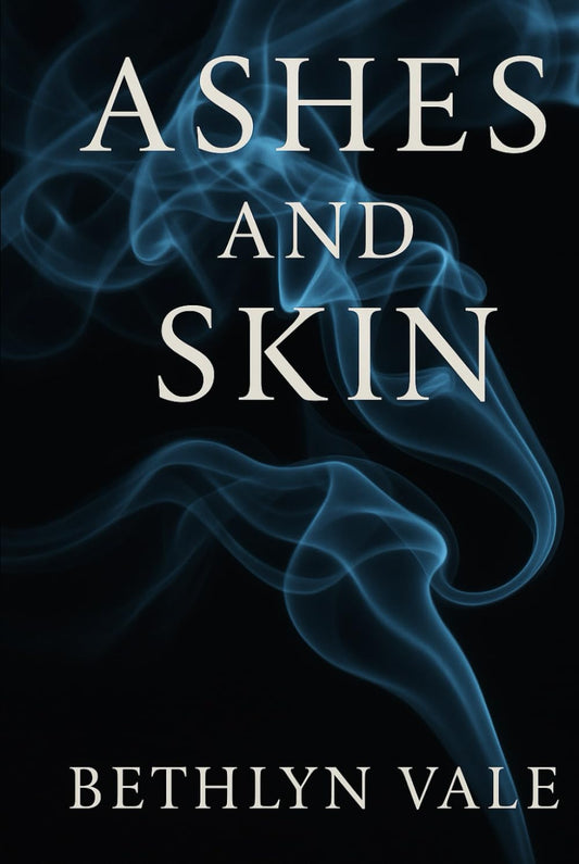 Ashes and Skin