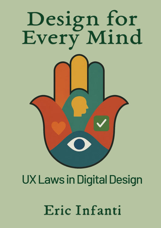 Design forEvery Mind: UX Laws in Digital Design