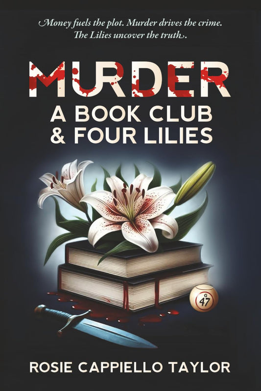 Murder, a Book Club & Four Lilies