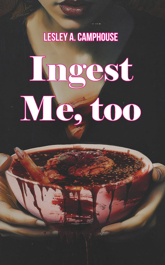Ingest Me, too (The Communion Duet)