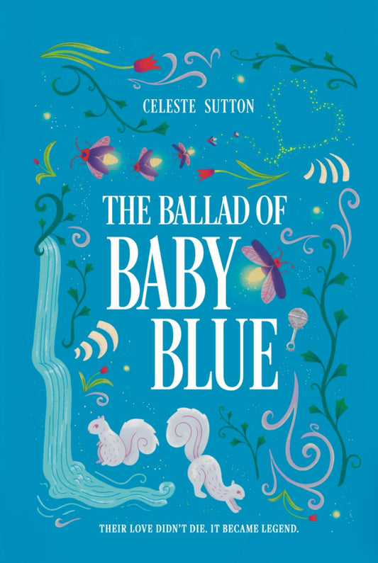 The Ballad of Baby Blue (Her Dark Inheritance) - 315