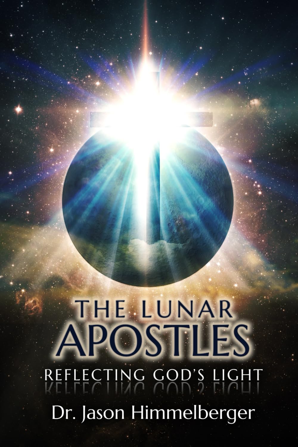 The Lunar Apostles: Reflecting God's Light