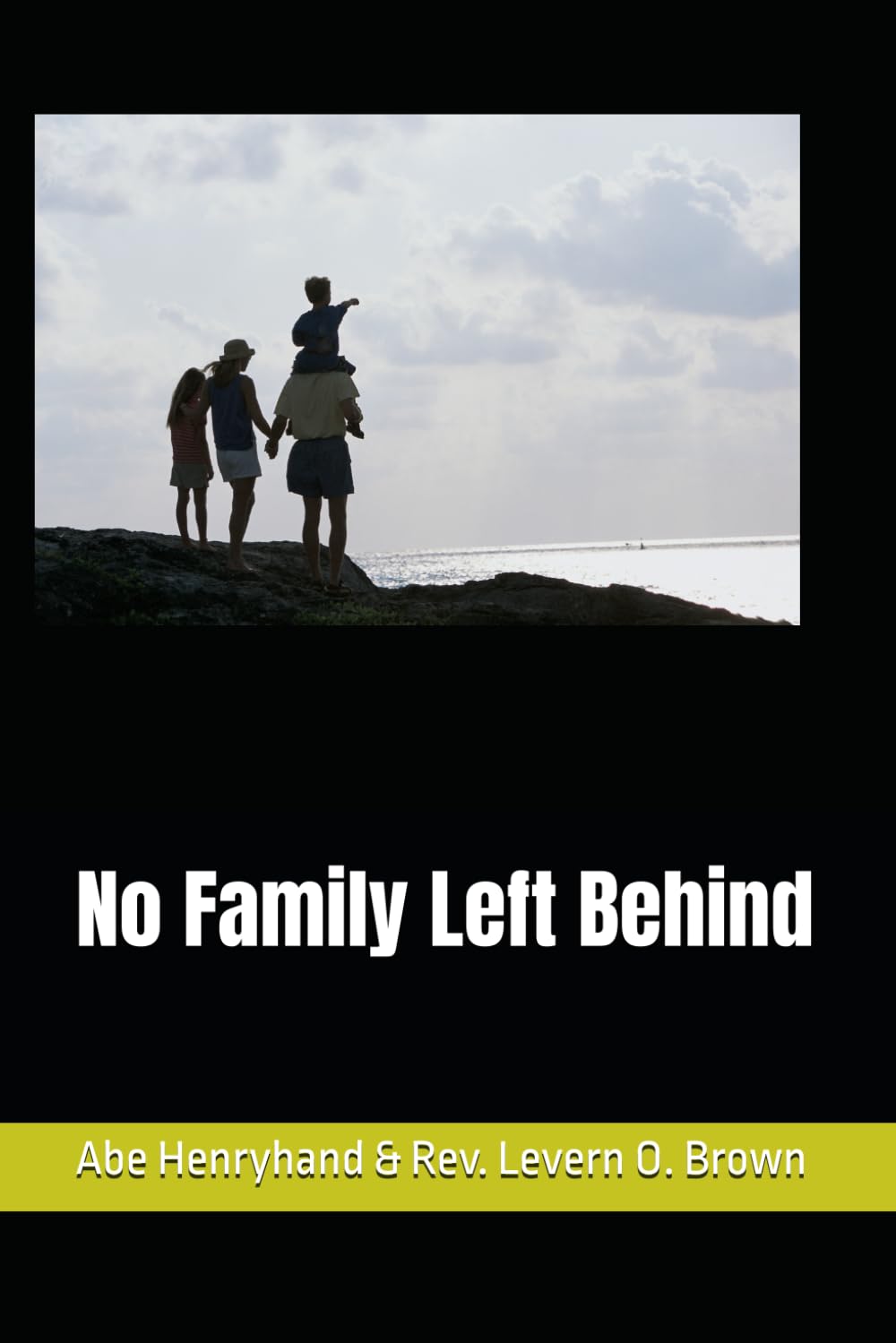 No Family Left Behind