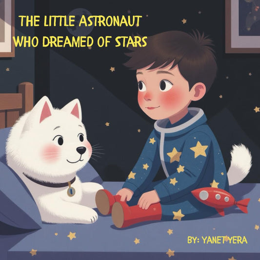 The Little Astronaut Who Dreamed of Stars: A Magical Bedtime Journey Through the Stars - 5200