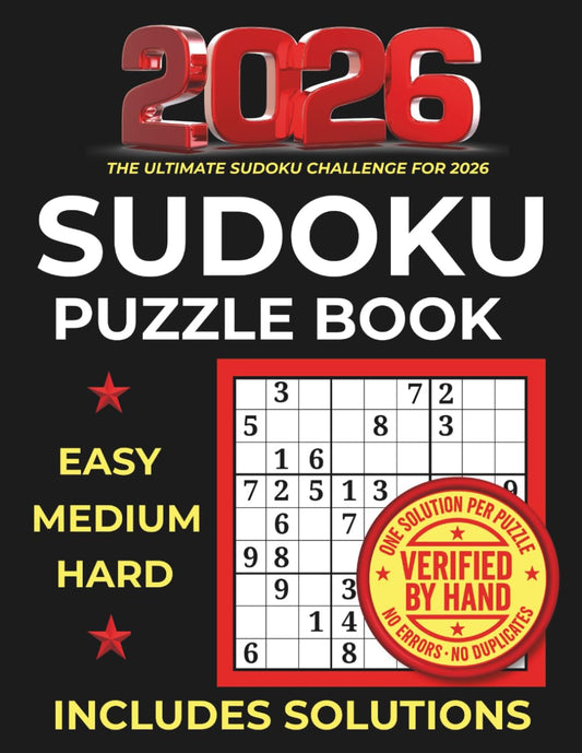Sudoku Puzzle Book for Adults: Easy, Medium & Hard Levels – Verified by Hand Sudoku Book with Full Solutions for Adults