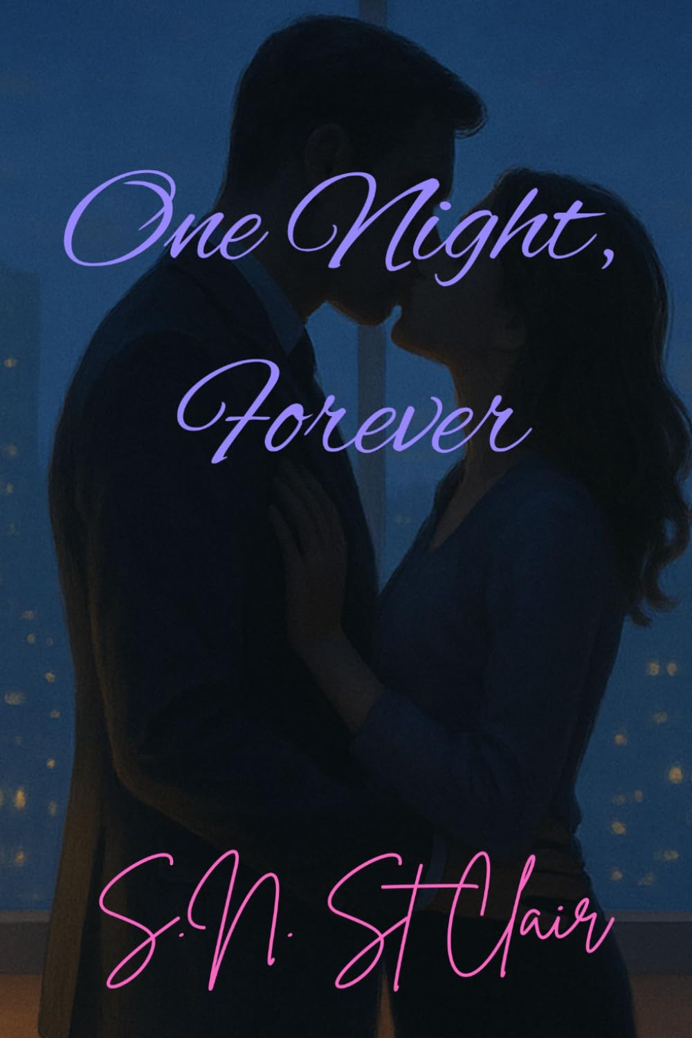One Night, Forever