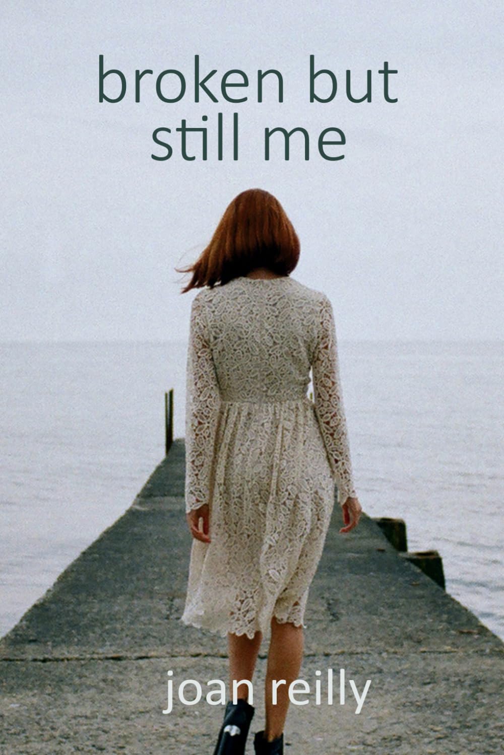 Broken But Still Me - 2763