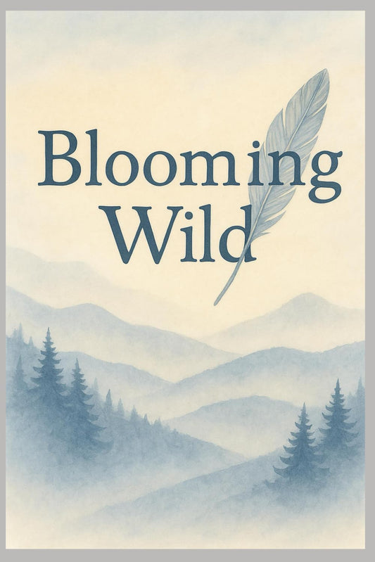 Blooming Wild