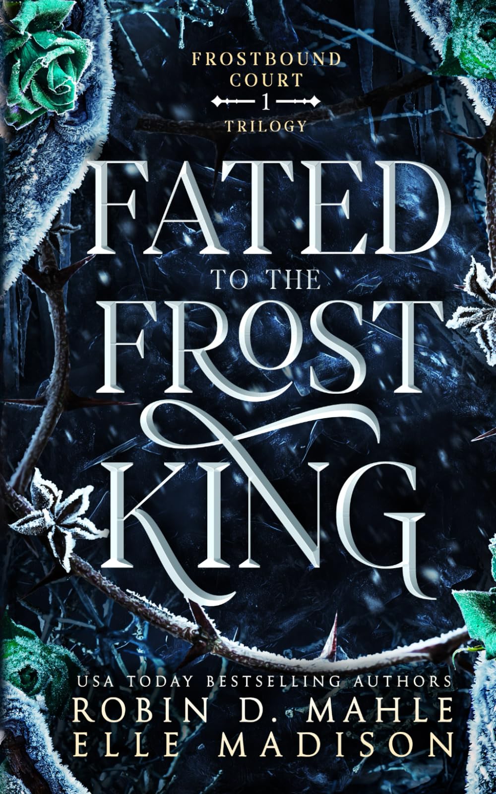 Fated to the Frost King (Frostbound Court)